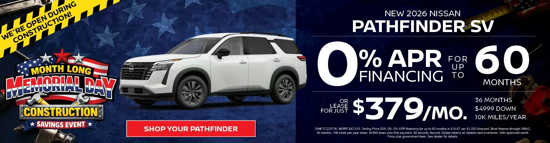 New 2026 Nissan Pathfinder SV zero percent financing for 60 months or lease for 379 dollars monthly Memorial Day event